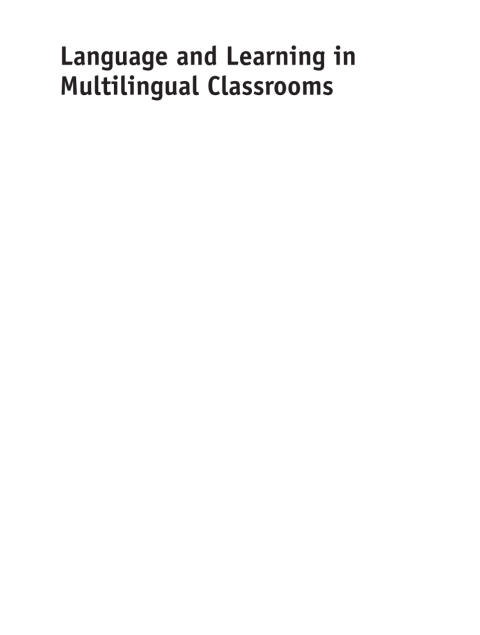 Language and Learning in Multilingual Classrooms